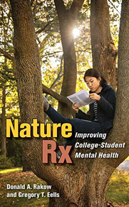 Nature Rx: Improving College-Student Mental Health Nature Rx: Improving College-Student Mental Health